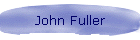 John Fuller
